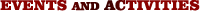 Events and Activities